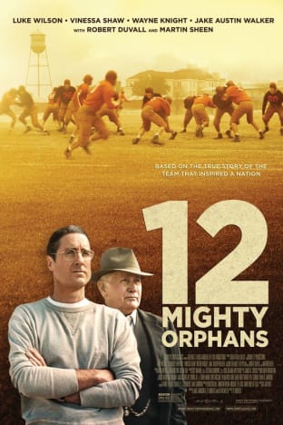 12 Mighty Orphans
