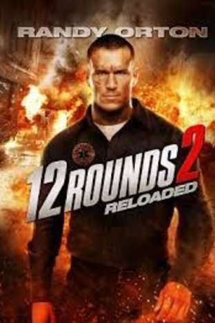 12 Rounds 2: Reloaded