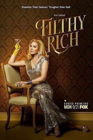 Filthy Rich - Season 1
