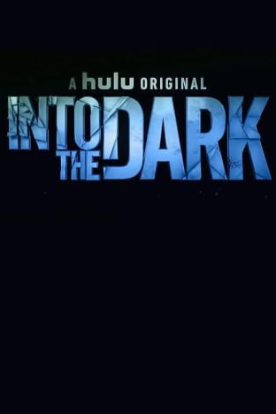 Into the Dark - Season 2