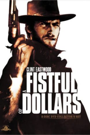 A Fistful of Dollars