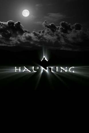 A Haunting - Season 8