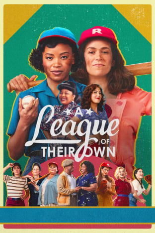 A League of Their Own - Season 1