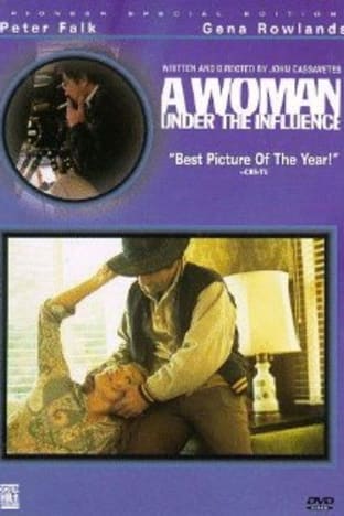 A Woman Under The Influence
