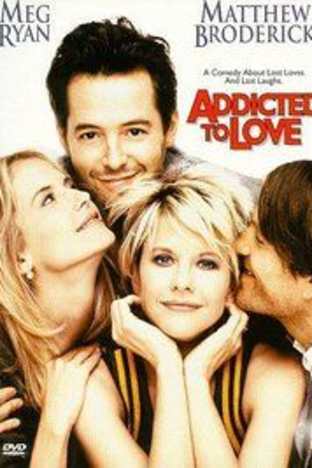 Addicted to Love