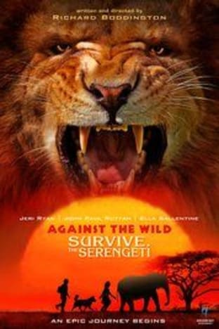 Against the Wild 2 Survive the Serengeti