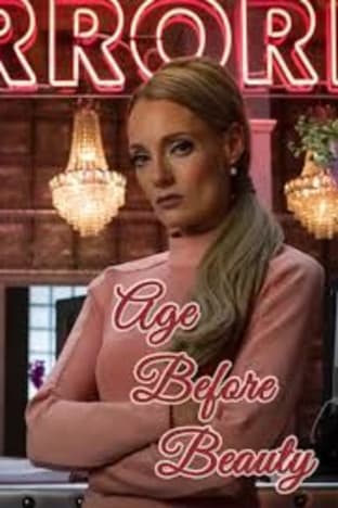 Age Before Beauty - Season 1