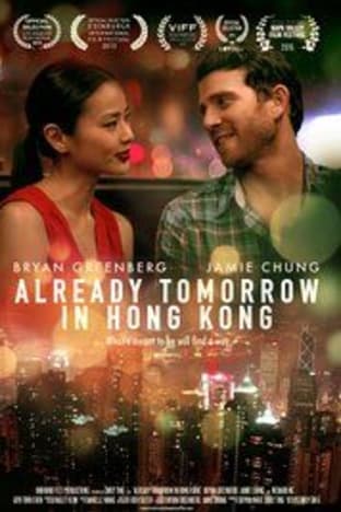 Already Tomorrow in Hong Kong