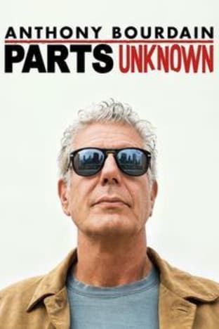 Anthony Bourdain Parts Unknown - Season 1