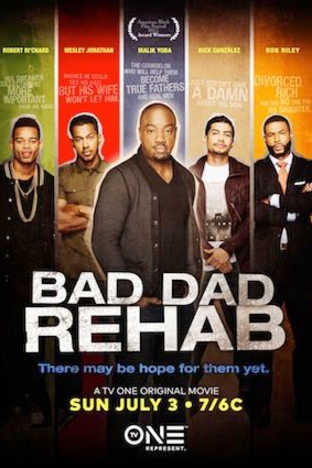 Bad Dad Rehab