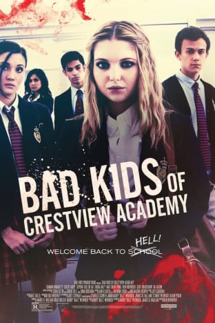 Bad Kids of Crestview Academy