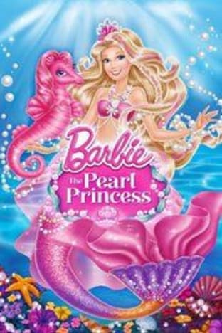 Barbie: The Pearl Princess
