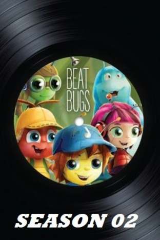 Beat Bugs (2016) - Season 02