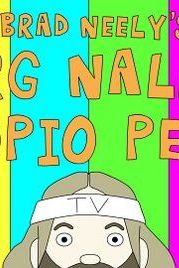 Brad Neely's Harg Nallin' Sclopio Peepio - Season 1
