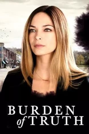 Burden of Truth - Season 1
