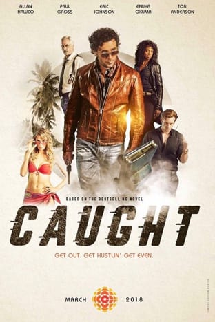 Caught - Season 1