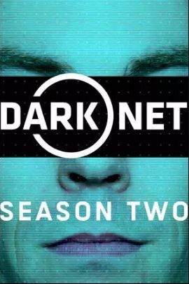 Dark Net - Season 02