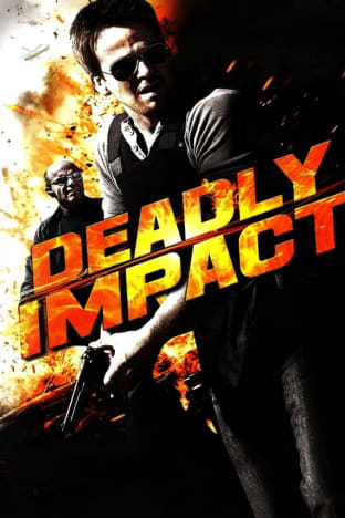 Deadly Impact