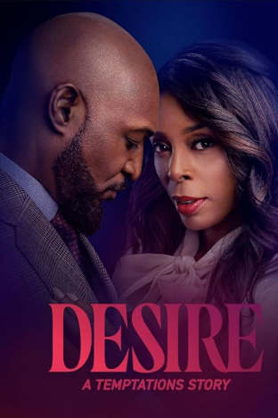 Desire: A Temptations Story