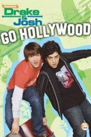Drake and Josh Go Hollywood