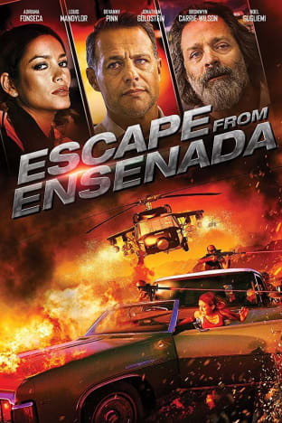 Escape from Ensenada