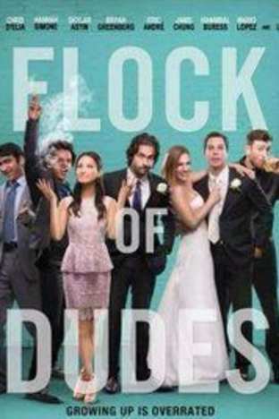 Flock Of Dudes