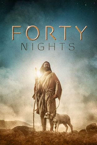 Forty Nights