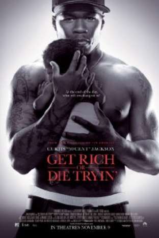 Get Rich Or Die Trying