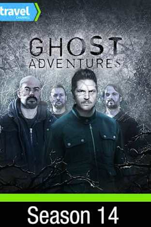 Ghost Adventures - Season 14