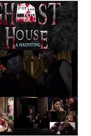 Ghost House A Haunting