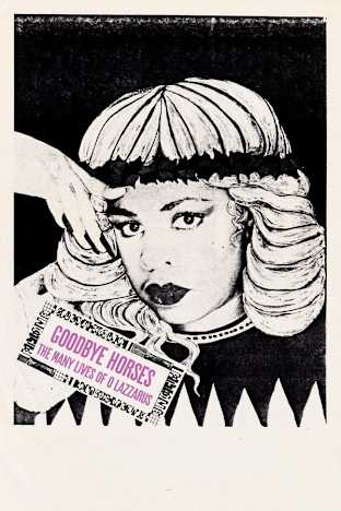 Goodbye Horses: The Many Lives of Q Lazzarus