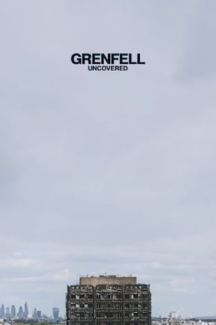 Grenfell: Uncovered
