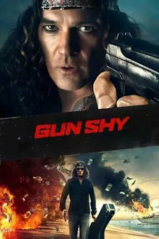 Gun Shy (2017)