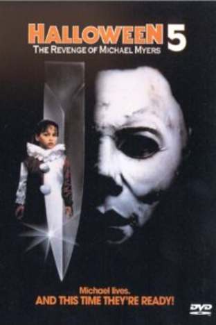 Halloween 5: The Revenge Of Michael Myers