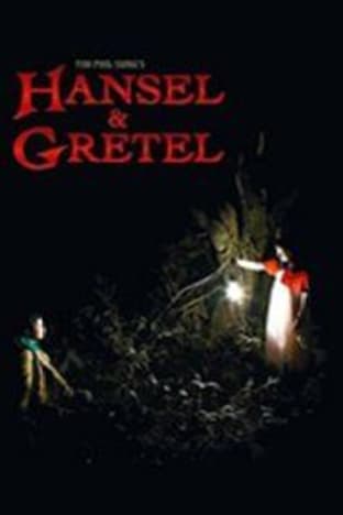 Hansel and Gretel