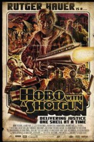 Hobo with a Shotgun