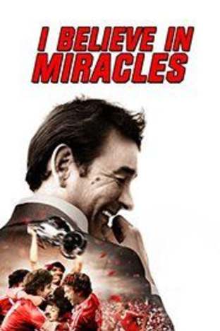 I Believe In Miracles