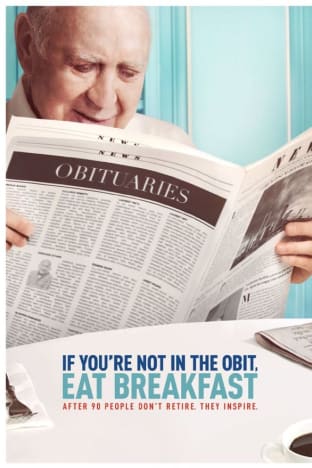 If You're Not in the Obit, Eat Breakfast