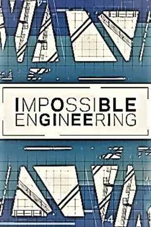 Impossible Engineering - Season 4