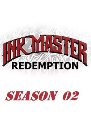 Ink Master Redemption - Season 02