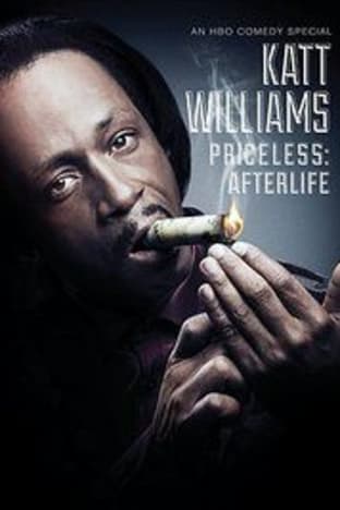 Katt Williams: Priceless: Afterlife