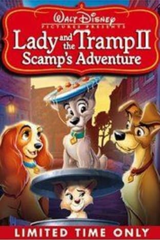 Lady and the Tramp 2: Scamp's Adventure