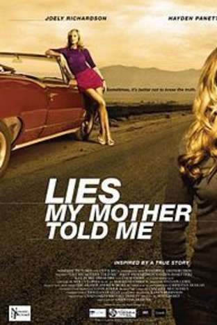 Lies My Mother Told Me