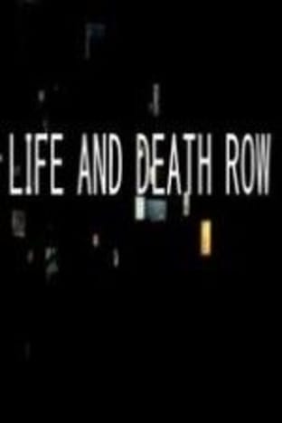 Life and Death Row - Season 3
