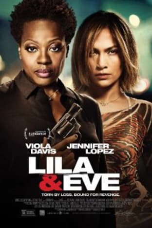 Lila And Eve