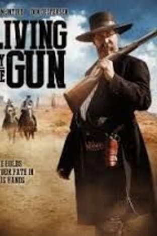Living By The Gun