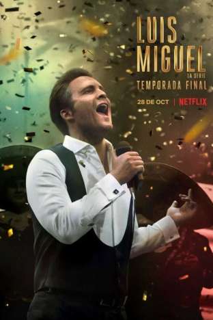 Luis Miguel: The Series - Season 3