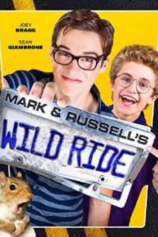 Mark and Russells Wild Ride