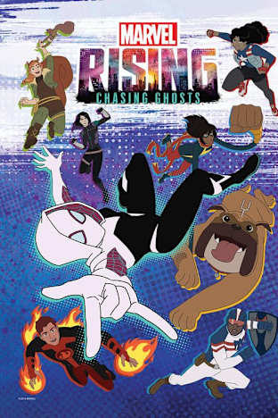 Marvel Rising-Chasing Ghosts