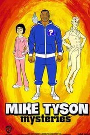 Mike Tyson Mysteries - Season 3